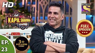 The Kapil Sharma Show Season 2 - Ep 23 - Full Episode - 16th March, 2019
