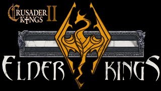 CK2 | Elder Kings | Сезон - 2 | Серия - 6 | Феминизм покоряет Тамриэль
