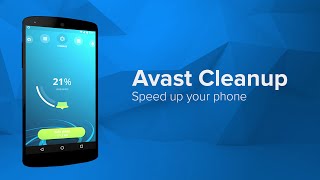 Avast Cleanup & Boost - Speed up your phone