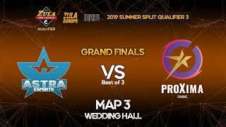 ASTRA ESPORTS vs PROXIMA GAMING | Map 3 | ZEPL 2019 Summer Split Qualifier 3