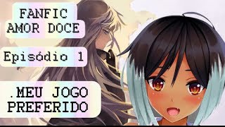 FANFIC AMOR DOCE -EPISÓDIO 1: MEU JOGO PREFERIDO (ARMIN)