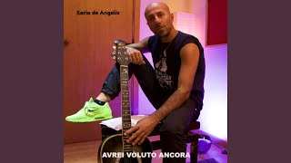 AVREI VOLUTO ANCORA