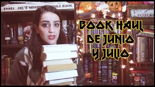 Book Haul de Junio y Julio (2017)