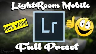 LIGHTROOM MOBILE MOD FULL PRESET || #ANDROID