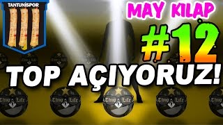 TANTUNİSPOR ile MAY KILAP#12 | TOP AÇIYORUZ!