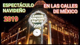 ESPECTÁCULO NAVIDEÑO PALACIO DE HIERRO 2019