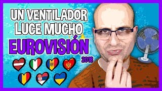 ? Un ventilador luce mucho: reacciono a canciones de Eurovisión 2018 | La subred de Mario