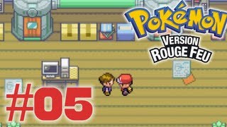 Pokémon Rouge Feu - Episode 05 - "Héoh Léo, on rentre du boulot !" - Let's Play FR