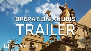 Warface - Trailer - Anubis Special Operation