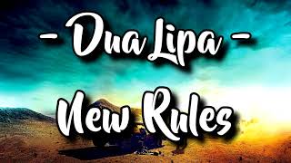 Dua Lipa - New Rules | Windowplayz