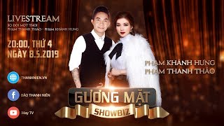 Gương mặt showbiz - Tái ngộ bộ đôi Phạm Thanh Thảo - Phạm Khánh Hưng