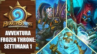 Scalata verso il Re dei Lich #1 - Hearthstone - GiananYEAH!