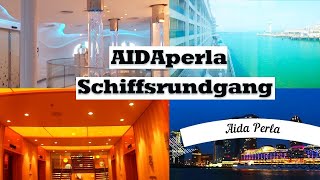 AIDAperla Schiffsrundgang