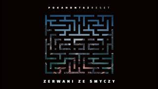Pokahontaz - Zerwani ze smyczy (official audio) prod. White House, skr. DJ Bambus | REset