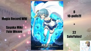 Magia Record (WW) Scouting for Sayaka Miki!