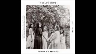 FULL ALBUM 헬로비너스 HELLOVENUS   HELLOVENUS X DEVINE CHANNEL Part 1   Glow 빛이 내리면