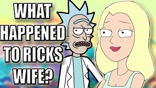 Rick and Morty Theory | What Happened To Rick's Wife?