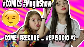 Come fregare i genitori ! Episodio #2 #MagikShow #Comics by Marghe Giulia Kawaii