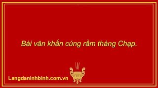 Bài văn khấn cúng rằm tháng Chạp(15/12 âm lịch)