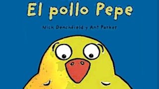 El pollo Pepe - Nick Denchfield - Cuentos para bebés y preescolar