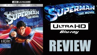 SUPERMAN THE MOVIE 4K Blu-ray Review
