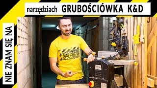 Grubościówka Kraft & Dele, Eurotec, Scheppach, Dedra, Zipper, Bernardo, Holzstar, Bass