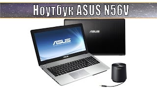 Ноутбук Asus N56V. Видео обзор.
