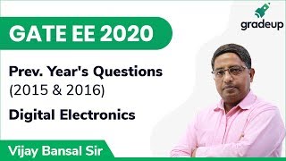 GATE 2015 & 2016 Digital Electronics Prev. Year Ques. Discussion with Solution | GATE EE 2020