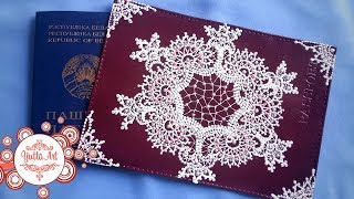 Роскошная обложка на паспорт. Кружевная роспись пошагово. Мастер класс от Ютты Арт.