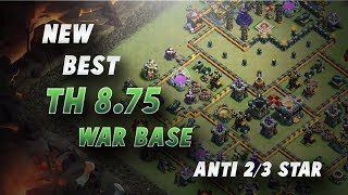 NEW BEST TH8.75 ANTI 3 STARS WAR BASE #3 | 250 WALLS | CLASH OF CLANS | 2017|