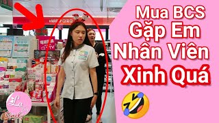 Đi Mua BCS Gặp Em Nhân Viên Xinh Gái - Lạ Vlog