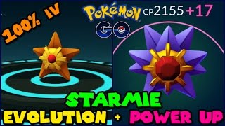 Evolving 100% IV STARYU to STARMIE + Power Up! (Pokemon Go Evolution)
