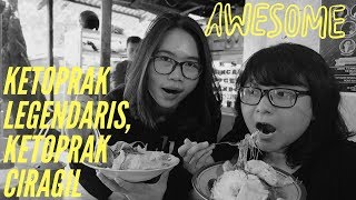 MAKAN KETOPRAK CIRAGIL SAMPE 2 PIRING!!!