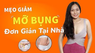 CÁCH LÀM TAN MỠ BỤNG NHANH NHẤT TẠI NHÀ BẰNG THỰC PHẨM TƯƠI | ANNA NGUYỄN - CHUYÊN GIA DINH DƯỠNG