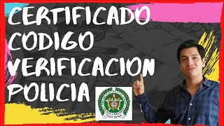 Cómo descargar el Certificado de verificación código nacional de policia y convivencia 2019
