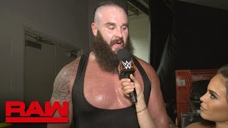 Braun Strowman is just warming up for WWE Money in the Bank: Raw Exclusive, June 11, 2018