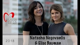 Natasha Negovanlis and Elise Bauman - LOVE Fan Fest 2018 (Interview)