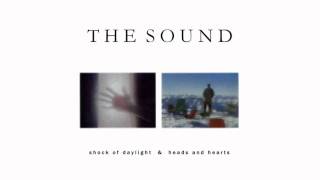 The Sound - A New Way of Life (HQ)