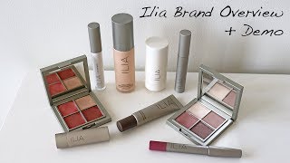 Ilia Brand Overview + Demo