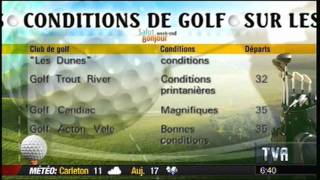 Chronique de golf a TVA du 18 juin 2011 de sportactivites.com