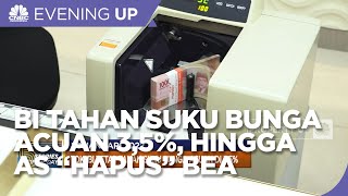BI Tahan Suku Bunga Acuan 3,5%, Hingga AS “Hapus” Bea Masuk Produk China
