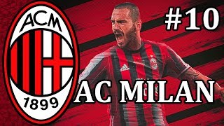 FM18 - AC Milan - Episode 10 | Football Manager 2018 let's play