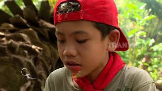 BOCAH PETUALANG | BERKAH ALAM BATU AMPAR (03/04/19) PART 1