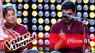 The Voice of Nepal - S1 E01 (Blind Audition)