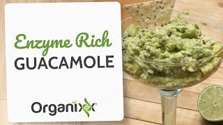 Enzyme-Rich Guacamole with Pineapple | Organixx Recipe