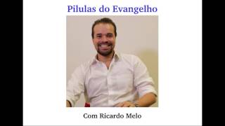 Pílulas do Evangelho - Pare de Procrastinar ... A Melhor Hora para Começar é Agora! - 20170406