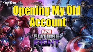 Marvel Future Fight- Opening My Old Account