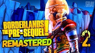 Borderlands: The Pre-Sequel! REMASTERED ► ПРОХОЖДЕНИЕ #2