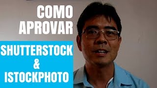 Como fui aprovado no Shutterstock e no iStock