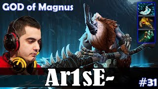 Arise - GOD of Magnus MID | Dota 2 Pro MMR Gameplay #31